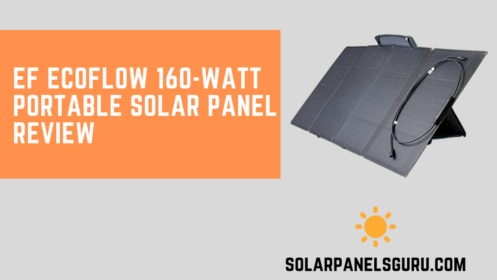 EF ECOFLOW 160-Watt Portable Solar Panel